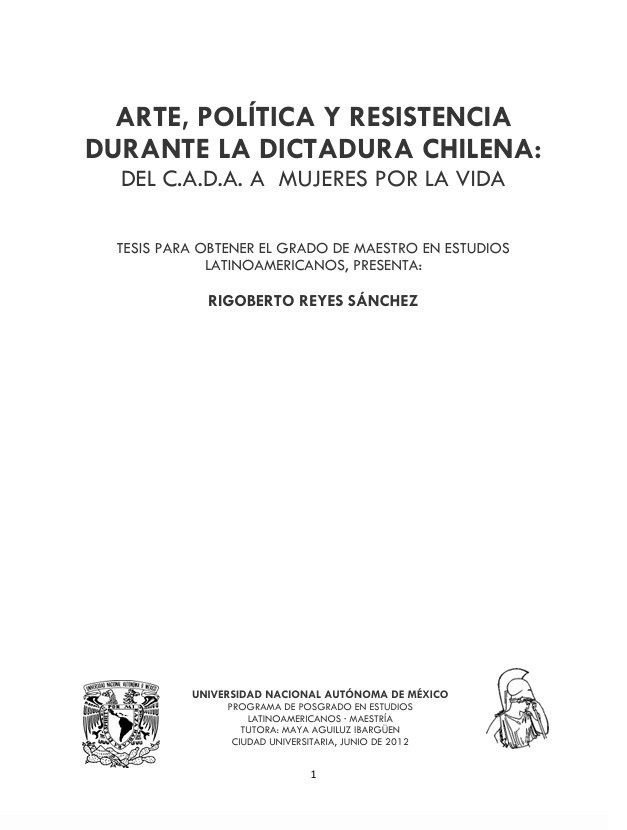 Arte, política y resistencia durante la dictadura chilena: del C.A.D.A a Mujeres por la Vida