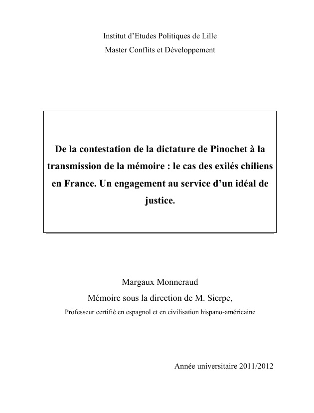 De la contestation de la dictature de Pinochet à la transmission de la mémoire : le cas des exilés chiliens en France. Un engagement au service d’un idéal de justice