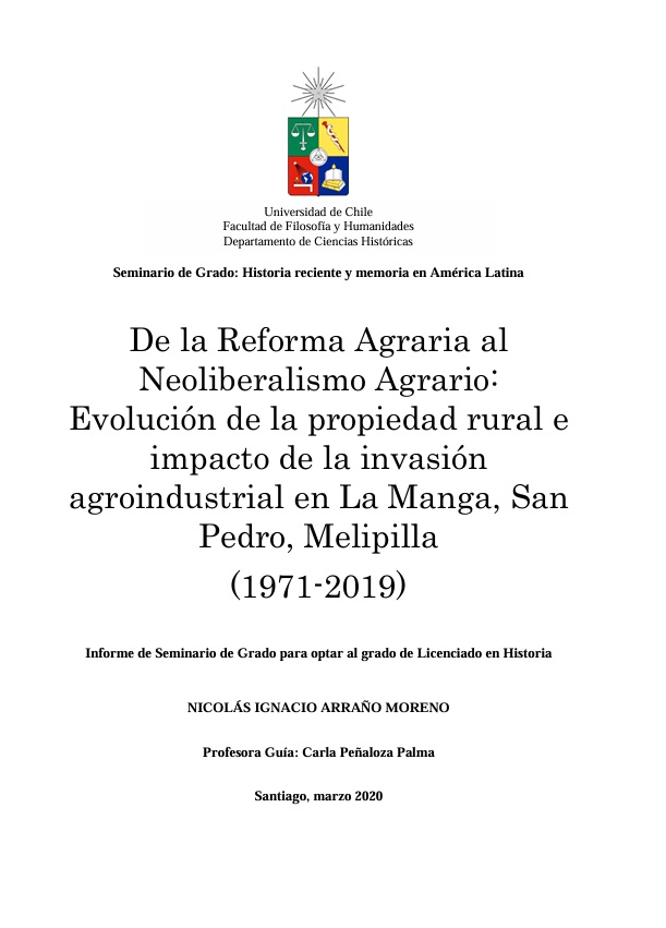De la Reforma Agraria al Neoliberalismo Agrario: Evolución de la propiedad rural e impacto de la invasión agroindustrial en La Manga, San Pedro, Melipilla (1971-2019)