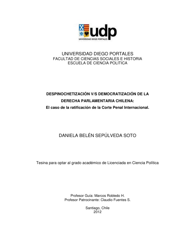 Despinochetización v/s democratización de la derecha parlamentaria chilena: El caso de la ratificación de la Corte Penal Internacional