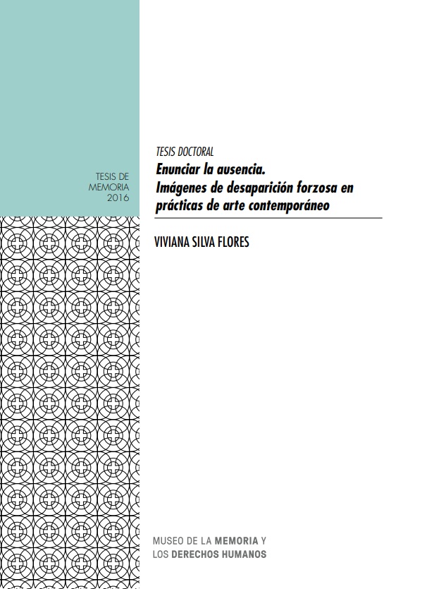 Enunciar la ausencia. Imágenes de desaparición forzosa en prácticas de arte contemporáneo