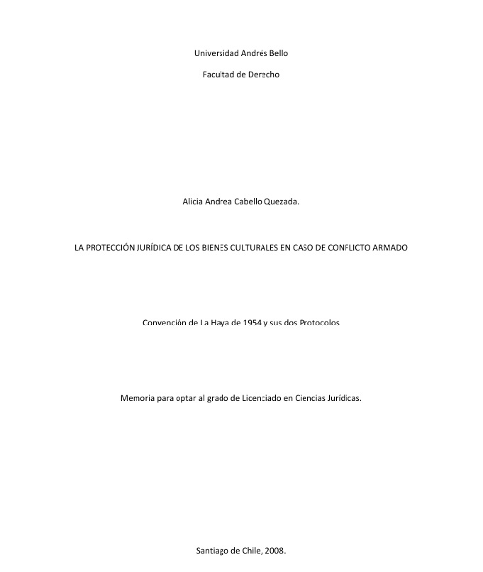 La protección jurídica de los bienes culturales en caso de conflicto armado -Convención de La Haya de 1954 y sus dos Protocolos