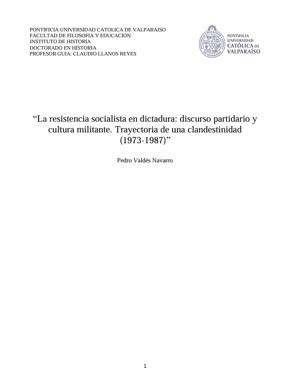 La resistencia socialista en dictadura: discurso partidario y cultura militante. Trayectoria de una clandestinidad (1973-1987)