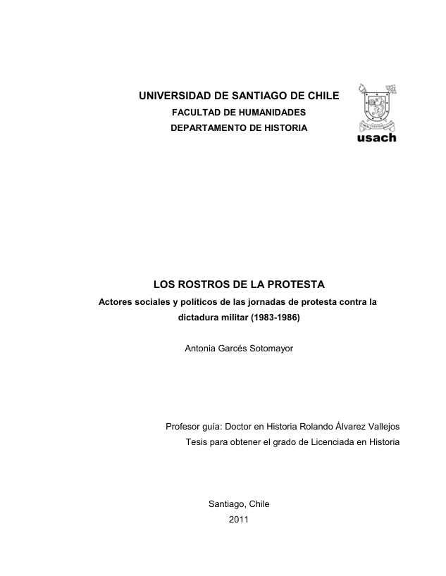 Los rostros de la protesta. Actores sociales y políticos de las jornadas de protesta contra la dictadura militar (1983-1986)