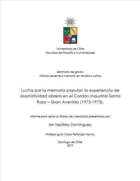 Lucha por la memoria popular: la experiencia de asociatividad obrera en el Cordón Industrial Santa Rosa – Gran Avenida (1972-1973).
