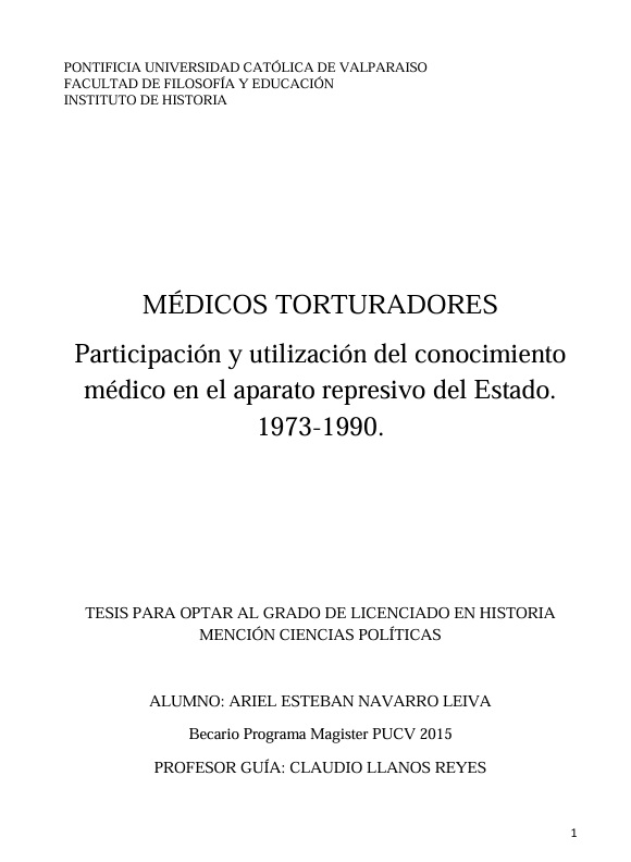 Médicos torturadores: participación y utilización del conocimiento médico en el aparato represivo del estado. 1973-1990