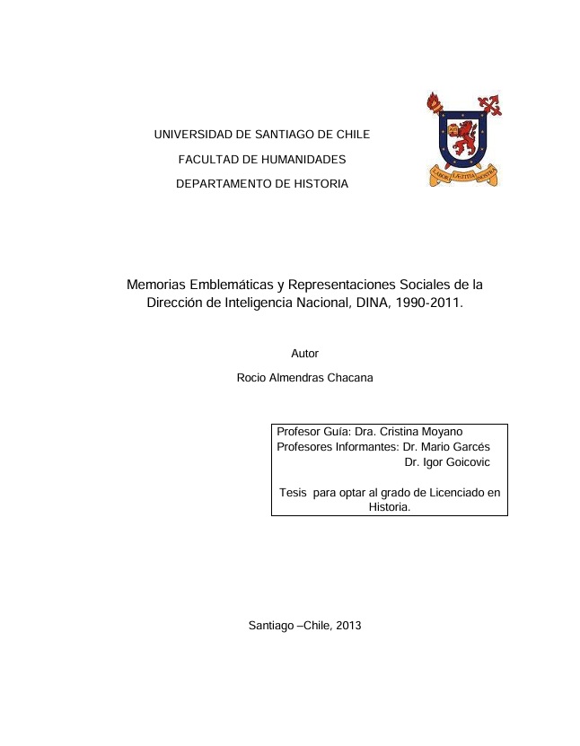 Memorias Emblemáticas y Representaciones Sociales de la Dirección nacional de inteligencia, DINA, 1990-2011