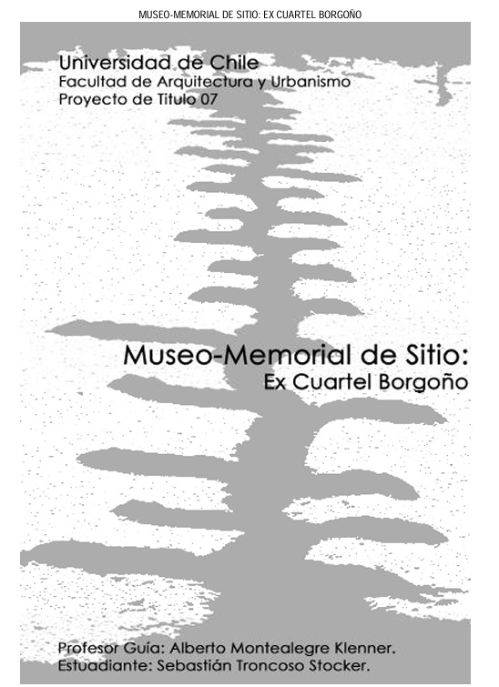 Museo-Memorial de sitio: Ex Cuartel Borgoño