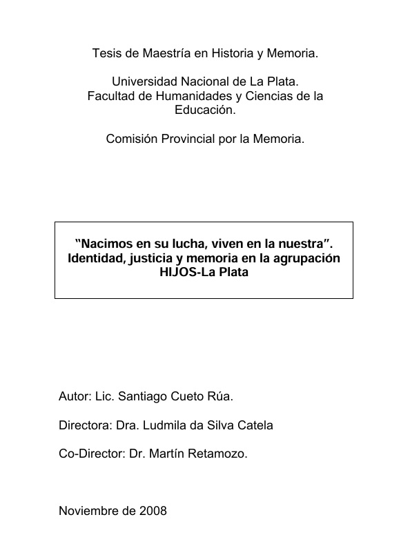 Nacimos en su lucha, viven en la nuestra. Identidad, justicia y memoria en la agrupación HIJOS-La Plata
