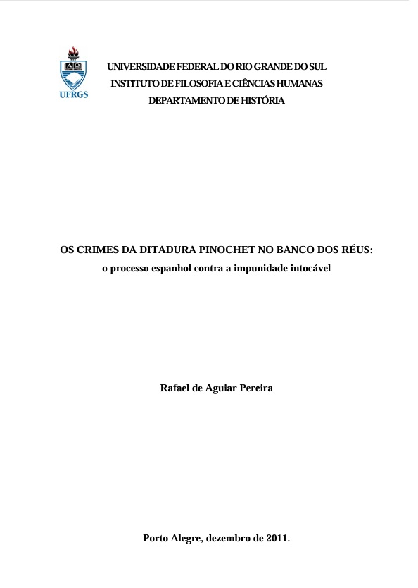 Os crimes da ditadura Pinochet no banco dos réus. O proceso español contra a impunidade intocável