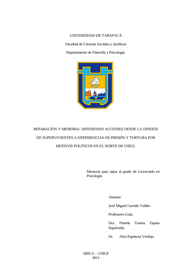 Reparación y memoria: definiendo acciones desde la opinión de supervivientes a experiencias de prisión y tortura por motivos políticos en el norte de Chile