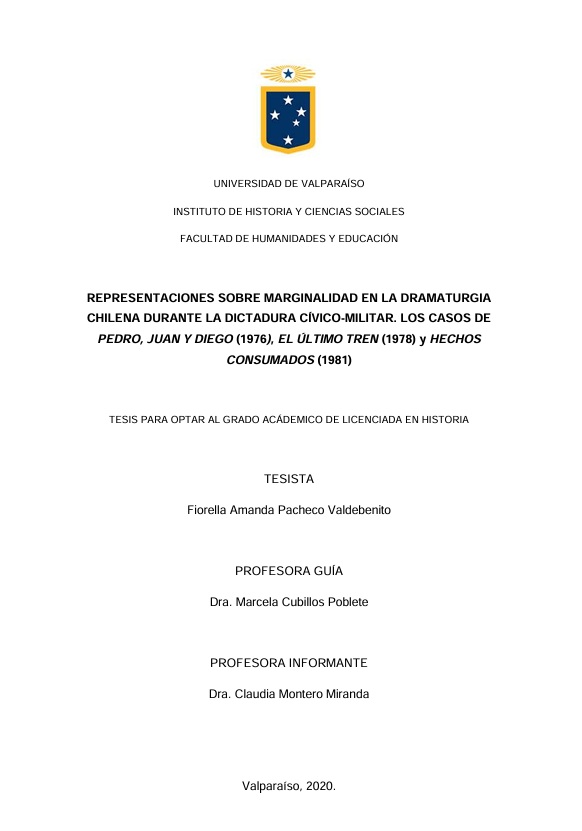 Representaciones sobre marginalidad en la dictadura cívico-militar. Los casos de Pedro, Juan y Diego (1976), El último tren  (1978) y Hechos consumados (1981)