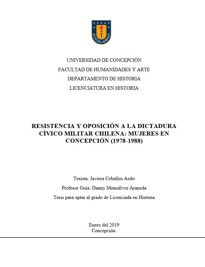 Resistencia y oposición a la dictadura cívico militar chilena: mujeres en Concepción (1978-1988)