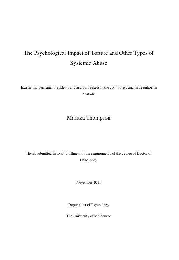 The Psychological Impact of torture and other types of systemic abuse examining permanent residents and asylum seekers in the detention in Australia