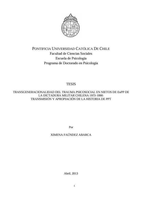 Transgeneracionalidad del trauma psicosocial en nietos de ex presos políticos de la dictadura militar: transmisión y apropiación de la historia de prisión política y tortura
