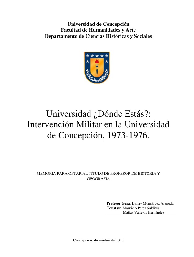 Universidad, ¿dónde estás? Intervención militar en la Universidad de Concepción, 1973-1976