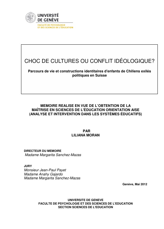 Choc de cultures ou conflit idéologique? Parcours de vie et constructions identitaires d’enfants de Chiliens exiléspolitiques en Suisse